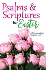 Psalms & Scriptures for Easter