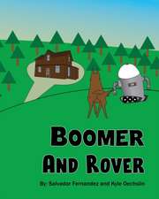 Boomer and Rover