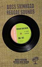 The Reggae Quiz Book 1968-1972