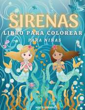 Sirenas Libro de Colorear para Nin~as