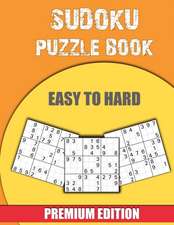 Sudoku Puzzle Book Easy to Hard