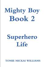 Mighty Boy Book 2