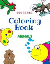 My First Coloring Book Animals