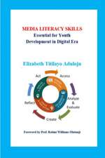 MEDIA LITERACY SKILLS