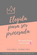 Elegida para ser procesada