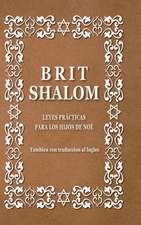 Brit Shalom. Alianza de paz