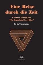 Eine Reise durch die Zeit: A Journey through time: Beginning of Everything