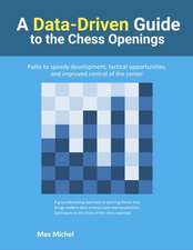 A Data-Driven Guide to the Chess Openings