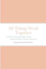 All Things Work Together
