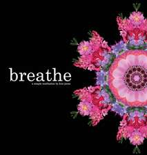 breathe