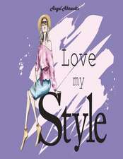 Love My Style: Women Figure Sketch Different Posed Template Will Easily Create Your Fashion Styles (Fashion Sketch)