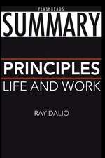 Summary: ￼principles by Ray Dalio: Life and Work