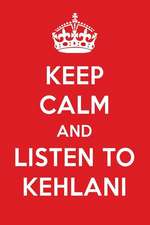 Keep Calm and Listen to Kehlani: Kehlani Designer Notebook