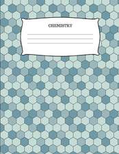 Chemistry: Hexagonal Graph Paper Notebook