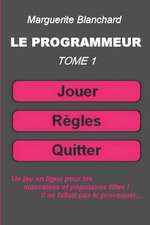 Le Programmeur, Tome 1