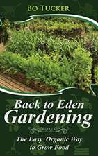 Back to Eden Gardening