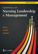 Essentials of Nursing Leadership & Management