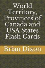 World Territory, Provinces of Canada and USA States Flash Cards