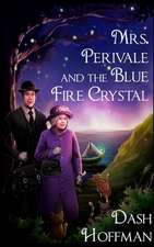 Mrs. Perivale and the Blue Fire Crystal