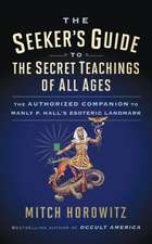 Seeker's Guide to The Secret Teachings of All Ages