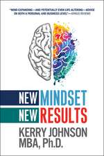 New Mindset, New Results