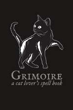 Journals, I: GRIMOIRE