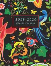 2019-2020 Weekly Planner: Large Two Year Planner with Floral Cover and Coloring Pages (Volume 4)