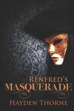 Renfred's Masquerade