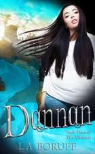 Dannan: A Reverse Harem Paranormal Romance