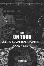 Kiss on Tour: Alive/Worldwide (1996-1997)