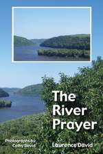 The River Prayer