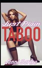 Just Plain Taboo