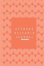 Keyword Research Journal: Peach Color Search Engine Optimization Planner Notebook