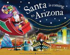 Santa Is Coming to Arizona