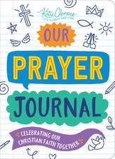 Our Prayer Journal