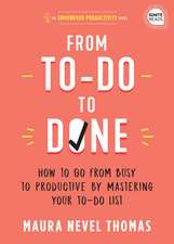 From To-Do to Done