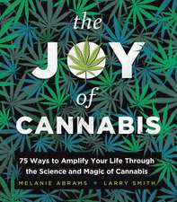 The Joy of Cannabis