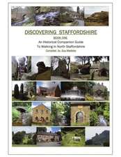 Discovering Staffordshire