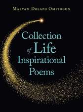 Collection of Life Inspirational Poems