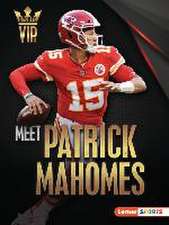 Meet Patrick Mahomes