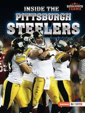 Inside the Pittsburgh Steelers