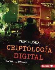 Criptología Digital (Digital Cryptology)