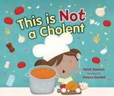 This Is Not a Cholent