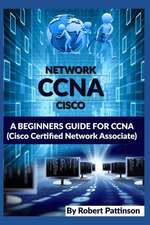 A Beginners Guide for CCNA (Cisco Certified Network Associate)