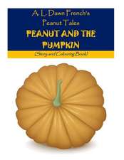 Peanut and the Pumpkin