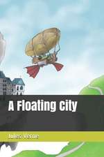 A Floating City