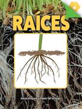 Raíces: Roots