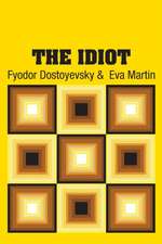 The Idiot