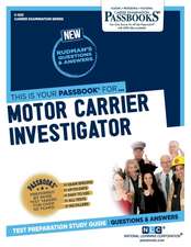 Motor Carrier Investigator (C-523): Passbooks Study Guide Volume 523