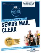 Senior Mail Clerk (C-1053): Passbooks Study Guide Volume 1053